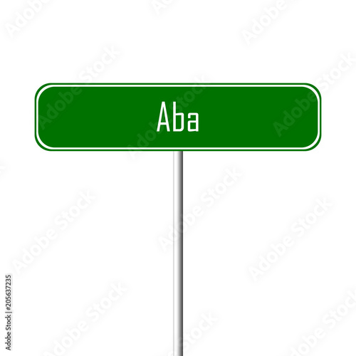 Aba Town sign - place-name sign