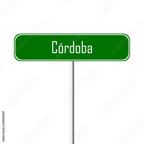 C├│rdoba Town sign - place-name sign