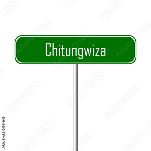 Chitungwiza Town sign - place-name sign photo