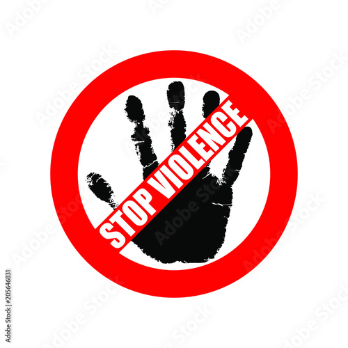 Symbol or sign stop violence. Red prohibition sign over black hand and text "stop violence". Abstract vector illustration.	