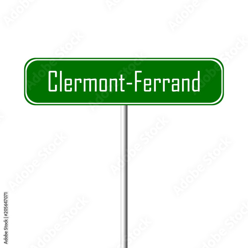 Clermont-Ferrand Town sign - place-name sign