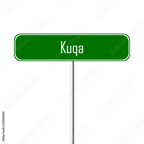 Kuqa Town sign - place-name sign photo