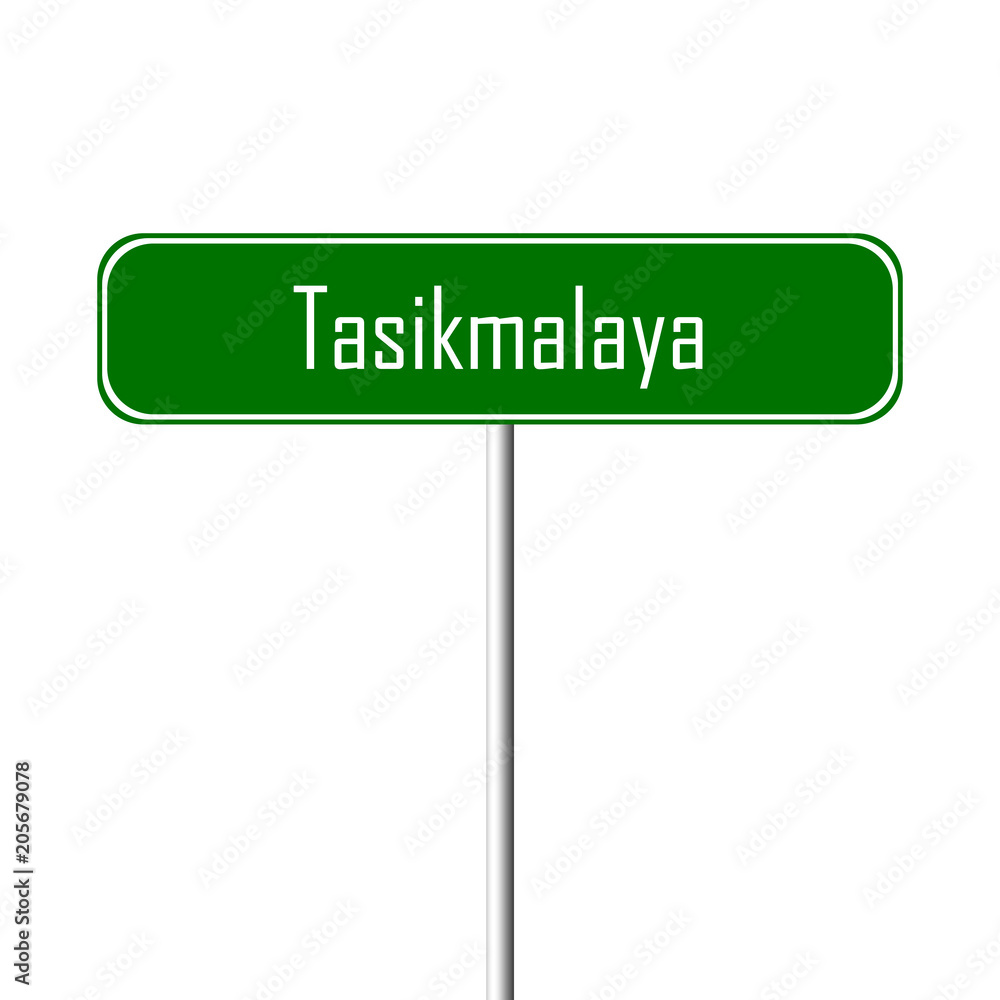 Tasikmalaya Town sign - place-name sign Tasikmalaya Town sign - place-name sign