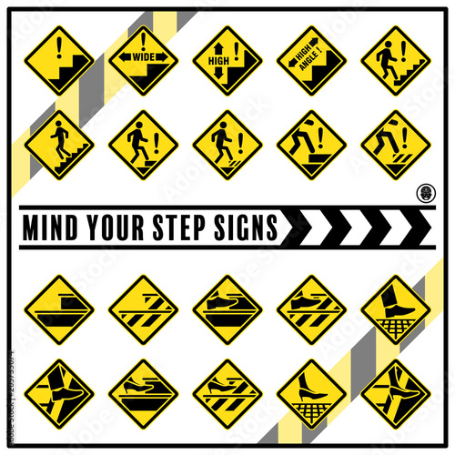 Set of safety caution signs and symbols for prevent slips, trips and falls accident, Mind your step safety signs use for reduce the risk of slips, trips and falls injuries in the workplace.