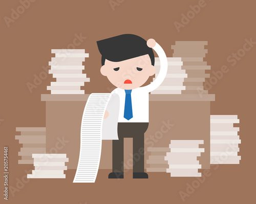 Business man holding and reading long paper of report feeling confuse and fed up with stack of papers on table in office, stress from workload and burn out concept