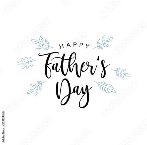Happy Father's Day Vector Calligraphy Text With Blue Leaves Illustration