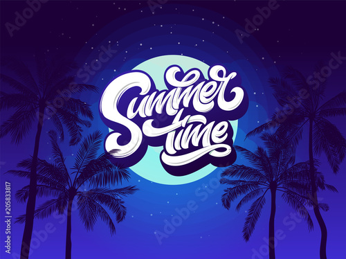 Summer Time Typography background with palm tree and night sky and moon. Vector lettering for sticker, banner, poster, broshure, flyer, card. Hand drawn lettering. Modern brush calligraphy. EPS10.