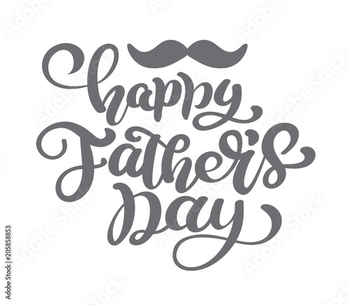 Happy fathers day vector lettering background. Happy Fathers Day calligraphy light banner. Dad my king illustration