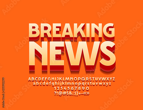 Vector Orange Label Breaking News. Set of Bright Alphabet Letters, Numbers and Punctuation Symbols