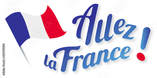 ALLEZ LA FRANCE