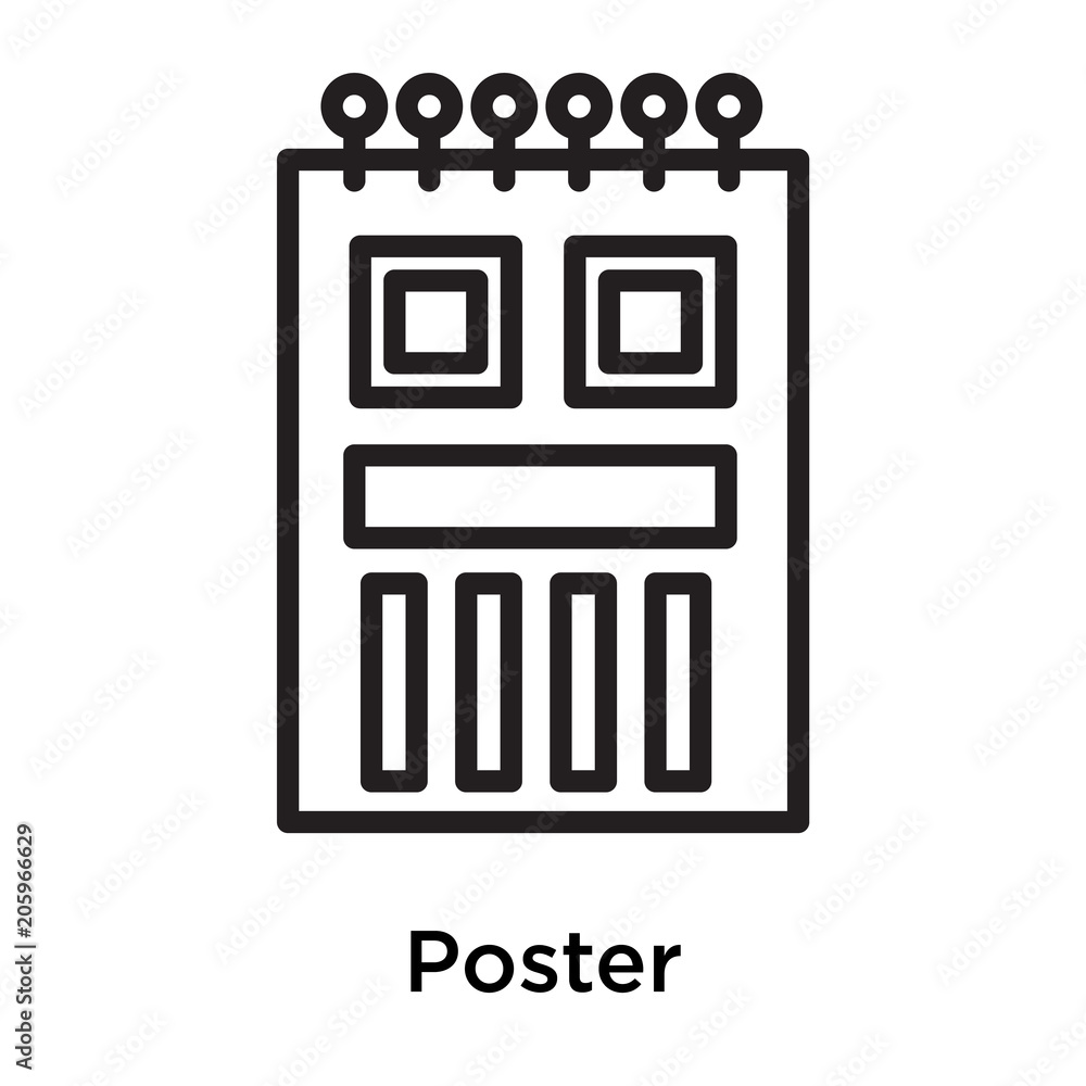 Poster icon vector sign and symbol isolated on white background Poster icon vector sign and symbol isolated on white background