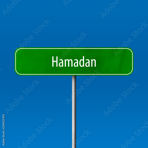 Hamadan Town sign - place-name sign photo