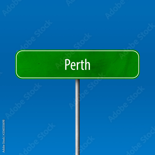 Perth Town sign - place-name sign