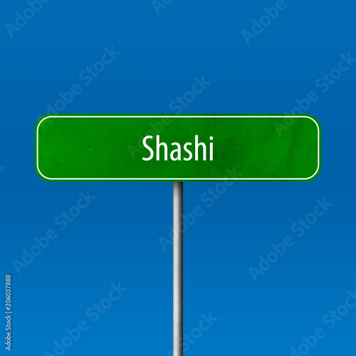 Shashi Town sign - place-name sign photo