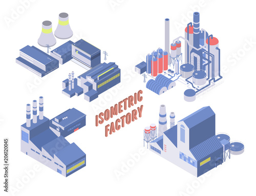 Set of four vector isometric industrial building, energy and chemical plant and other factories