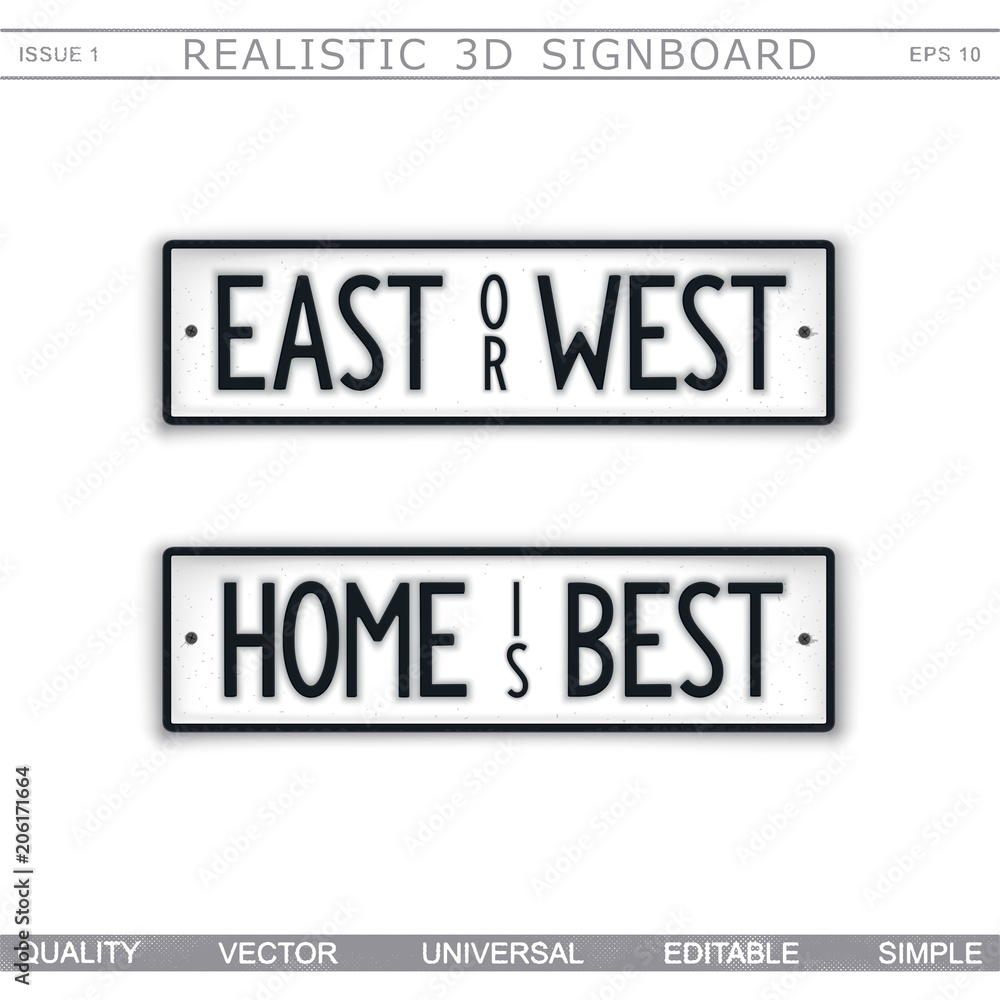 East or West Home is Best Stock Vector | Adobe Stock