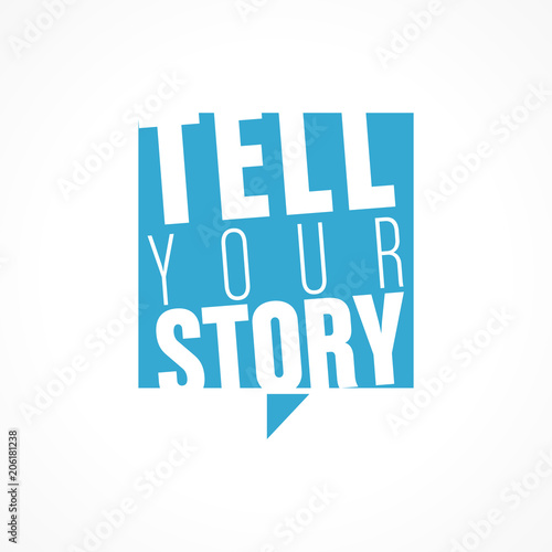 tell your story