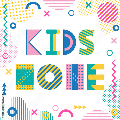 Kids zone. Text and geometric elements isolated on a white background. Trendy geometric font. Memphis style of 80s-90s.