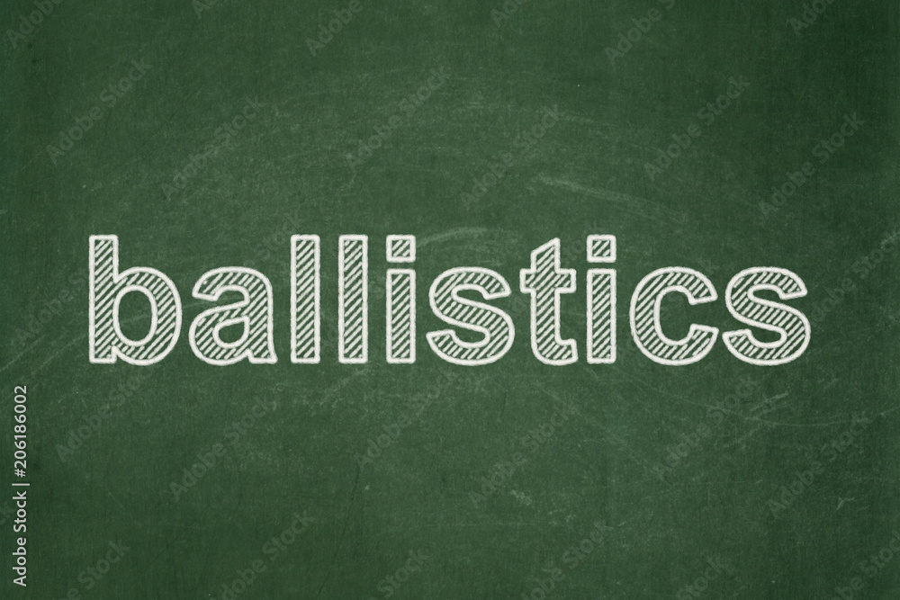 Obraz premium Science concept: text Ballistics on Green chalkboard background