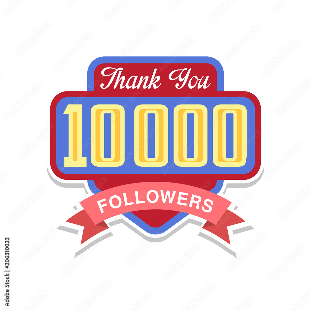Thank you 10000 followers numbers, template for social networks, user celebrating large number of friends and subscribers vector Illustration on a white background