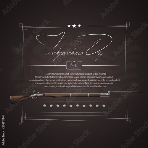 The US independence day. Background on independence day. The 4th of July. Background with a musket. A musket with a bayonet. Lettering-independence day.