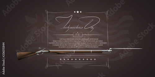 The US independence day. Background on independence day. The 4th of July. Background with a musket. A musket with a bayonet. Lettering-independence day.