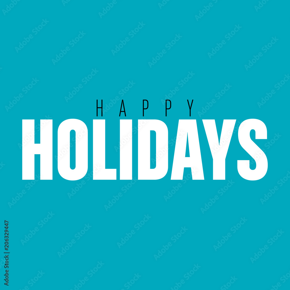 Obraz premium happy holidays