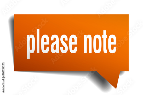 please note orange 3d speech bubble