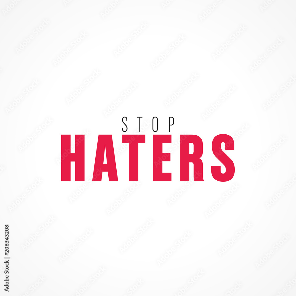 stop haters