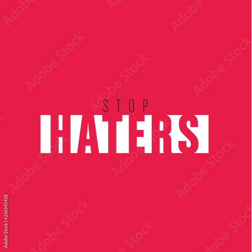 stop haters