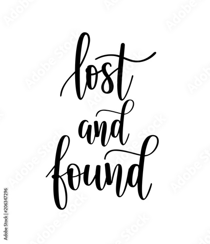 Lost and found vector motivational romantic philosophical quote