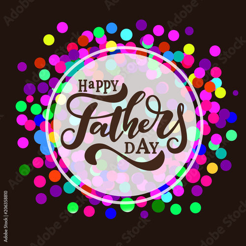Happy Fathers Day Hand Drawn Lettering.
