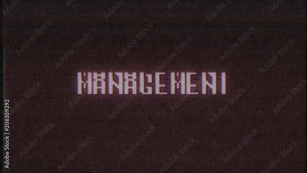 retro videogame MANAGEMENT word text computer tv glitch interference noise screen animation seamless loop New quality universal vintage motion dynamic animated background colorful joyful video m retro videogame MANAGEMENT word text computer tv glitch interference noise screen animation seamless loop New quality universal vintage motion dynamic animated background colorful joyful video m