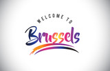 Brussels Welcome To Message in Purple Vibrant Modern Colors.