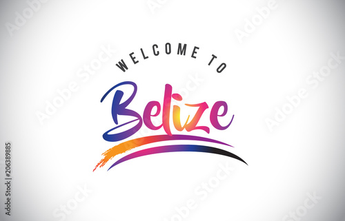 Belize Welcome To Message in Purple Vibrant Modern Colors.