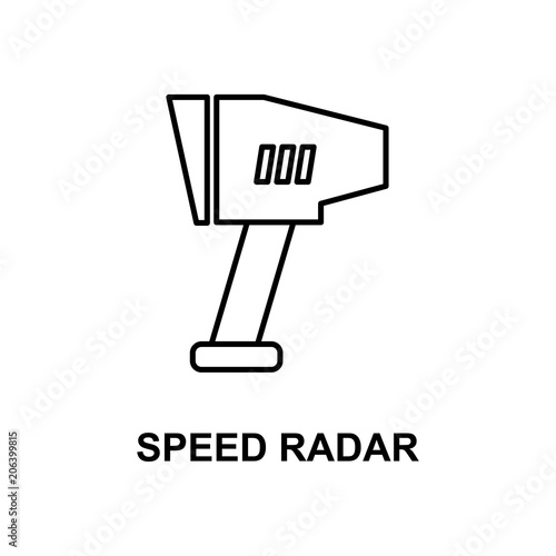 speed radar icon. Element of measuring instruments icon with name for mobile concept and web apps. Thin line speed radar icon can be used for web and mobile. Premium icon