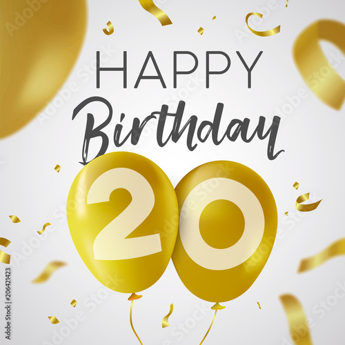 Happy birthday 20 twenty year gold balloon card