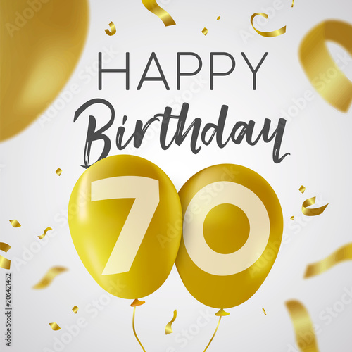 Happy birthday 70 seventy year gold balloon card