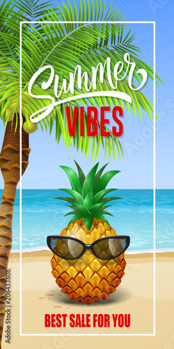 Summer vibes lettering in frame with sea beach and pineapple in sunglasses. Summer offer or sale advertising design. Handwritten and typed text, calligraphy. For leaflet, brochure, poster or banner.