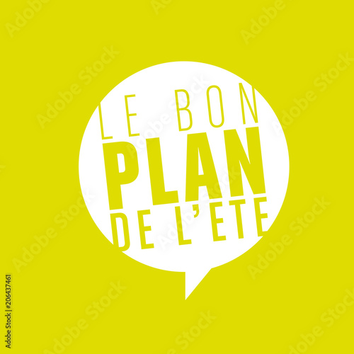 le bon plan de l'été