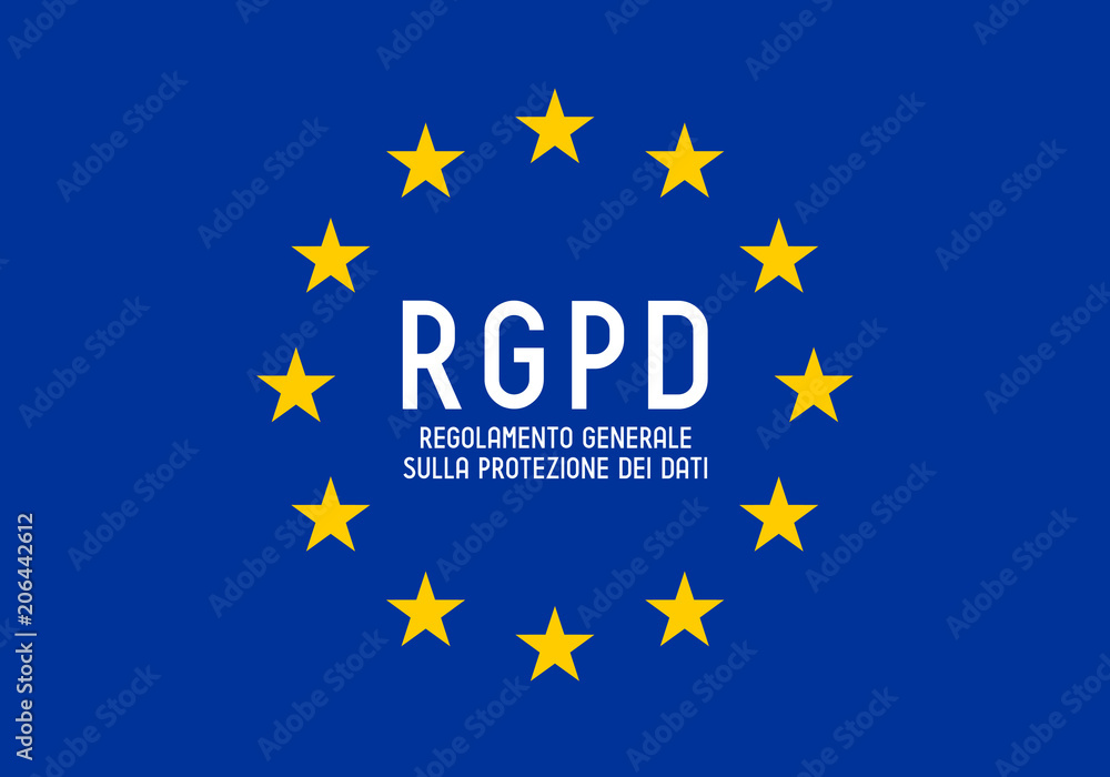 RGPD (Italian)/ GDPR (English) - General Data Protection Regulation
