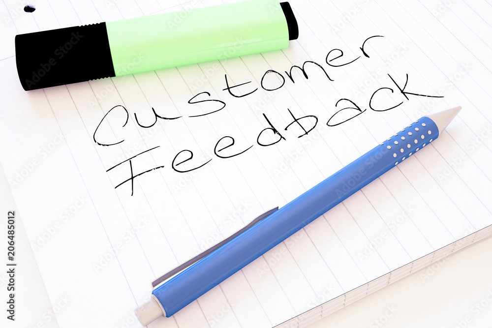 Customer Feedback Customer Feedback
