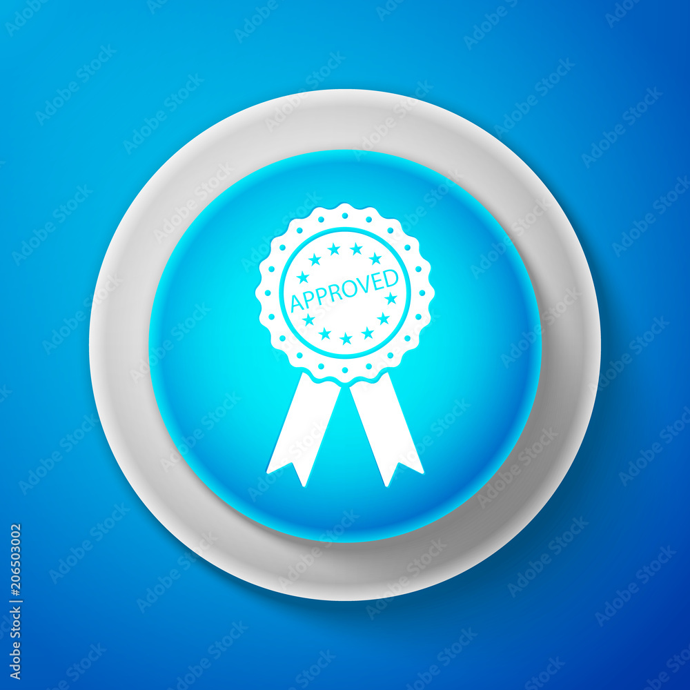 White Approved or certified medal badge with ribbons icon isolated on blue background. Approved seal stamp sign. Circle blue button with white line. Vector Illustration