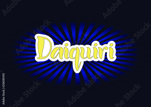 Lettering of Daiquiri in orange with white outlines on dark background for bar menu, cocktail menu, advertisement, cafe, restaurant