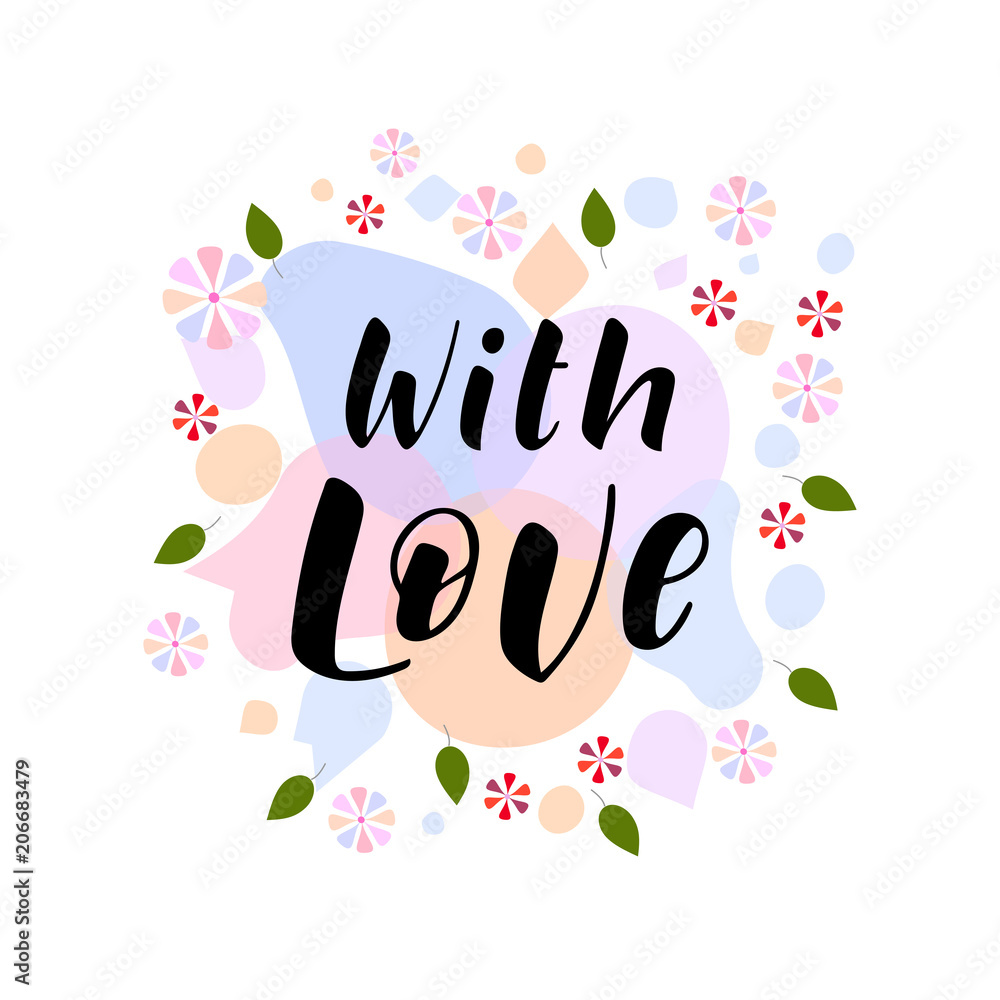 Hand drawn lettering phrase With Love Hand drawn lettering phrase With Love