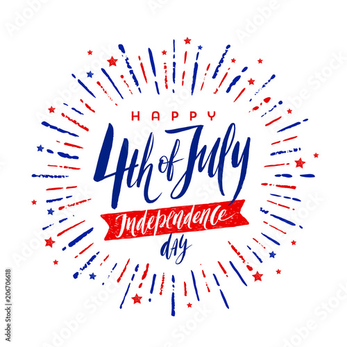 4th of July, Independence day - greeting design with handwritten brush calligraphy and firework burst rays.