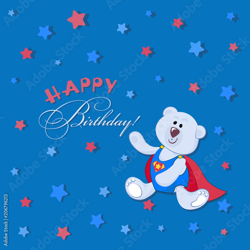 Happy Birthday ! Polar bear cub.  Design of a postcard, poster,  greeting or invitation for a holiday.