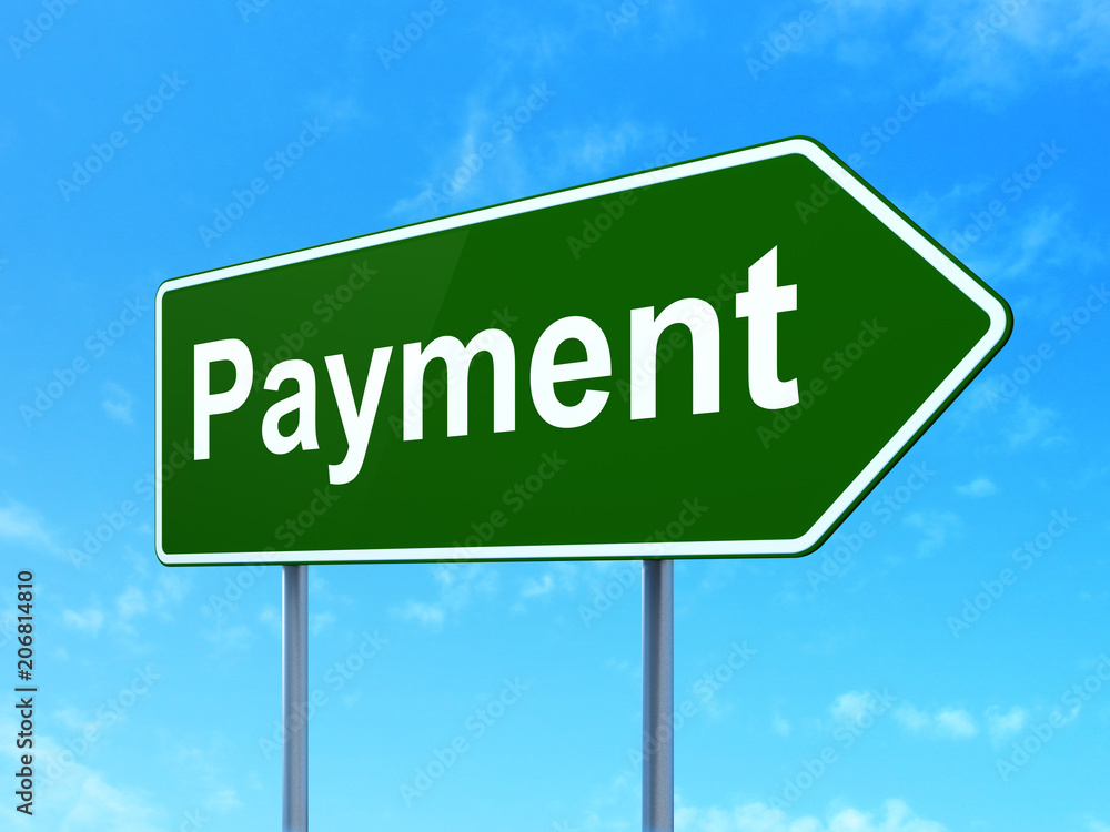 Banking concept: Payment on green road highway sign, clear blue sky background, 3D rendering Banking concept: Payment on green road highway sign, clear blue sky background, 3D rendering