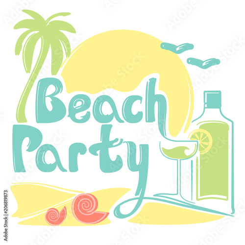 Beach party lettering card with palm, cocktail, bottle and sun