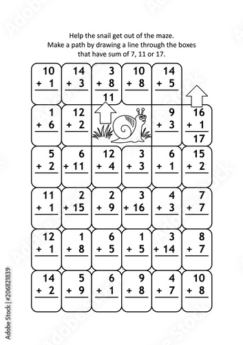 Math maze with addition facts: Help the snail get out of the maze. Make a path by drawing a line through the boxes that have sum of 7, 11 or 17. Fit A5 page.
